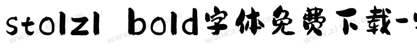 stolzl bold字体免费下载字体转换